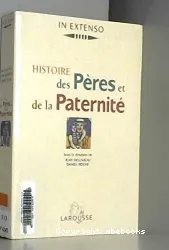 Histoire des pères et de la paternité