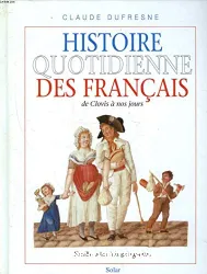 Histoire quotidienne des Français