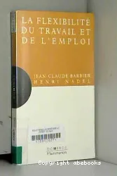 La Flexibilité du travail et de l'emploi