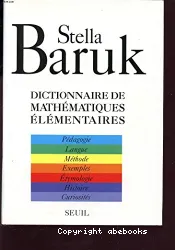 Dictionnaire des mathématiques élémentaires