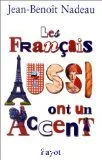 Les Français aussi ont un accent