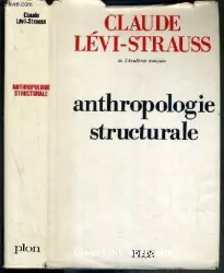 Anthropologie structurale : Tome 1