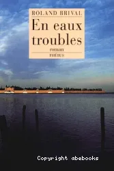 En eaux troubles