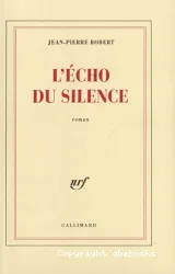 L'Echo du silence