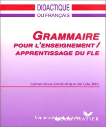 Grammaire pour l'enseignement/apprentissage du FLE