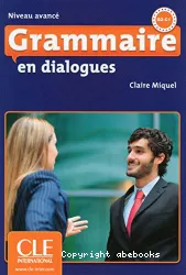 Grammaire en dialogues