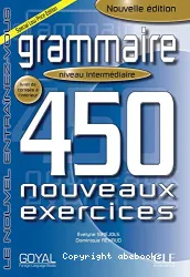 Grammaire 450 nouveaux exercices