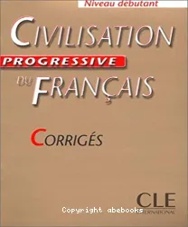 Civilisation progressive du français : corrigés