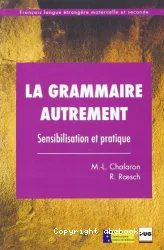 La Grammaire autrement