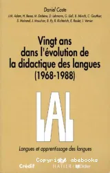 Vingt ans dans l'évolution de la didactique des langues (1968-1988)