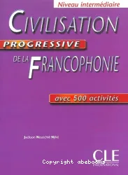 Civilisation progressive de la francophonie