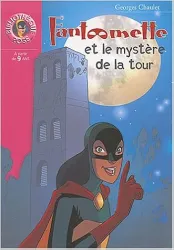 Fantômette et le mystère de la tour