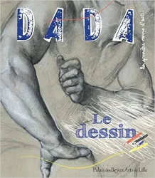 Le dessin (Revue Dada n°152)