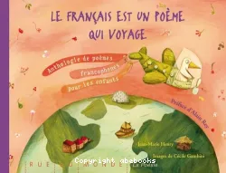 Le français est un poème qui voyage