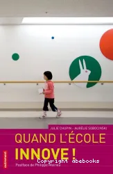 Quand l'école innove !