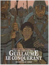 Dans Les Pas De Guillaume Le Conquérant