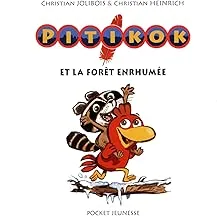 Pitikok et la forêt enrhumée