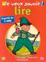 Je veux savoir lire