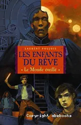 Le monde éveillé