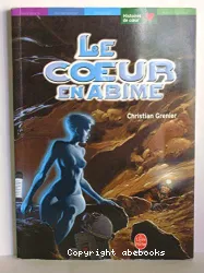 Le Coeur en abîme