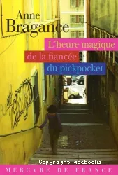 L'Heure magique de la fiancée du pickpocket