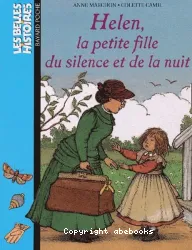 Helen, la petite fille du silence et de la nuit