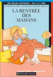 La Rentrée des mamans