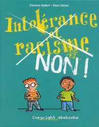 Intolérance et racisme non