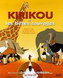 Kirikou et les bêtes sauvages