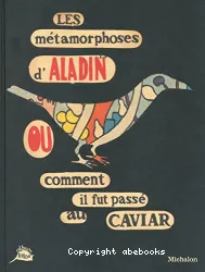 Les Métamorphoses d'Aladin