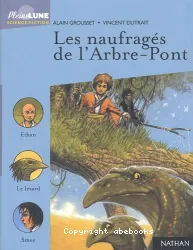 Les Naufragés de l'Arbe-Pont