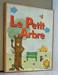 Le petit arbre