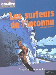 Les Surfeurs de l'inconnu