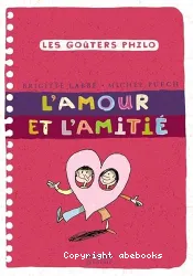 L'Amour et l'amitié