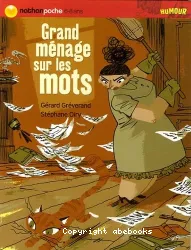 Grand ménage sur les mots