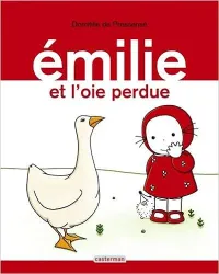 Emilie et l'oie perdu