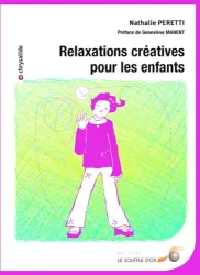 Relaxations créatives pour les enfants