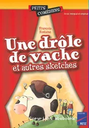 Une drôle de vache et autres sketches