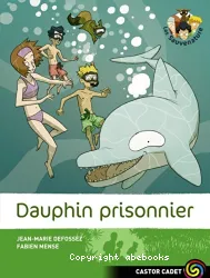 Dauphin prisonnier