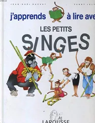 J'apprends à lire avec : les petits singes