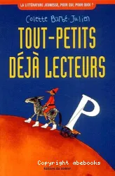 Tout-petits, déjà lecteurs