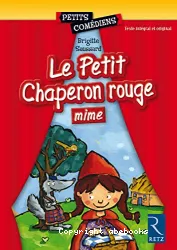 Le Petit Chaperon Rouge