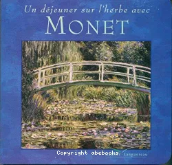 Un déjeuner sur l'herbe avec Monet