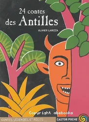 24 contes des Antilles