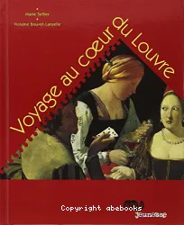 Voyage au coeur du Louvre