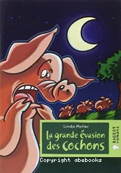 La Grande évasion des cochons