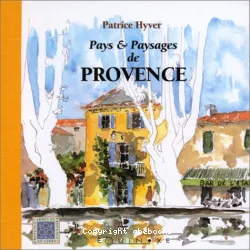 Pays et paysages de Provence