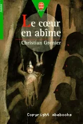 Le Coeur en abîme