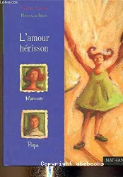 L'Amour hérisson