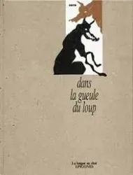 Dans la gueule du loup